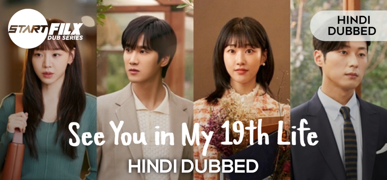 See You in My 19th Life 2023 Ep 09 Hindi Dubbed Season 1 Watch Online