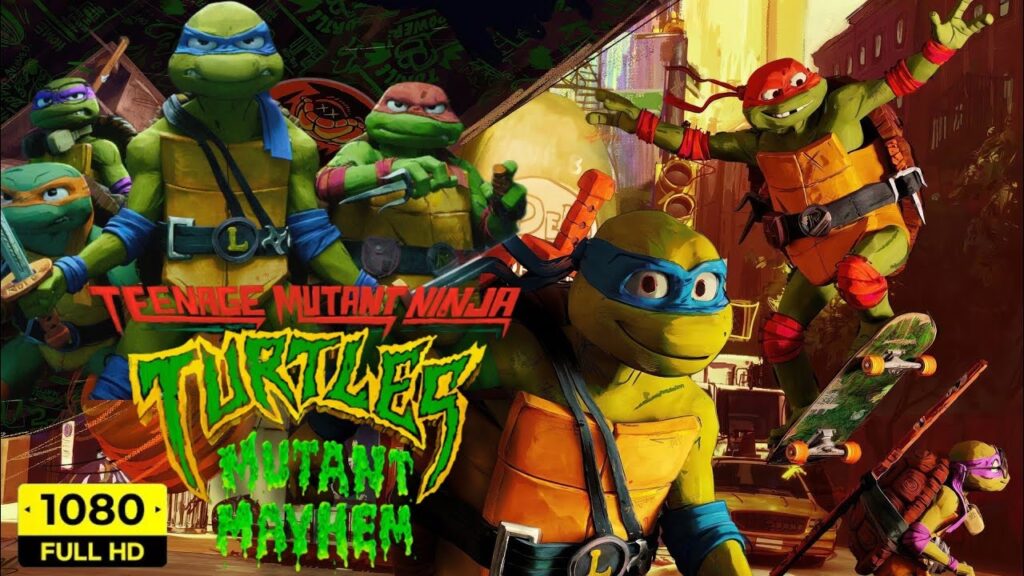 Teenage Mutant Ninja Turtles Mutant Mayhem 2023 Hindi Dubbed Full Movie
