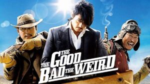 The Good the Bad the Weird