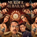 Murder Mubarak 2024 Full Movie In Hindi