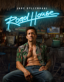 Road House Full Movie Download In Hindi 480p, 720p, 300 MB