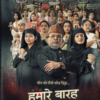 Download Hamare Baarah (2024) Hindi Full HD Movie