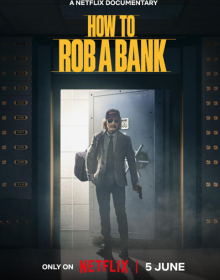 Download How to Rob a Bank (2024) Hindi Dubbed Full Movie