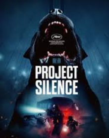 Project Silence (2024) Hindi Dubbed Full Movie