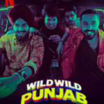 Wild Wild Punjab 2024 Hindi HD