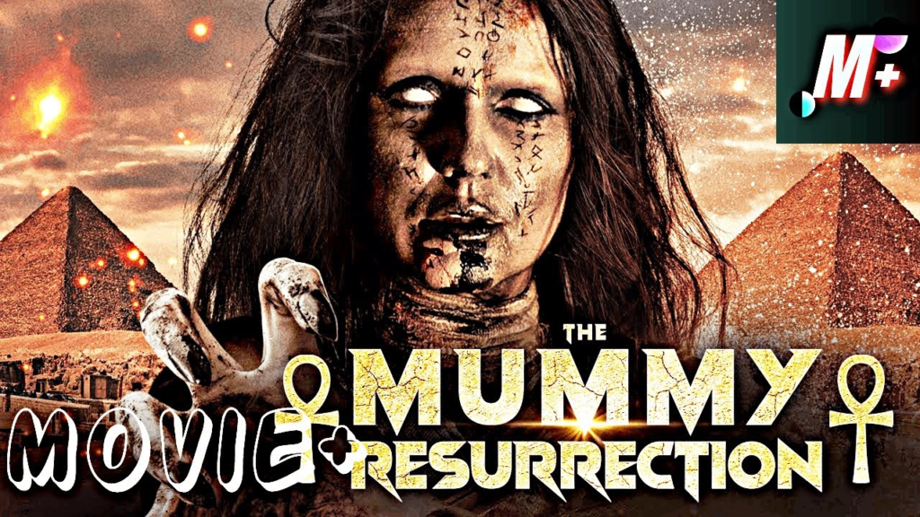 The Mummy Resurrection (2022) Hindi Dubbed Full Movie Watch Online HD Print Free Download